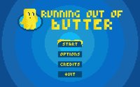 Running out of Butter screenshot, image №1131386 - RAWG