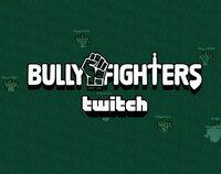 Bully Figthers - Twitch.tv Game screenshot, image №3294891 - RAWG