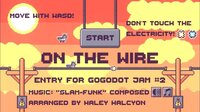 On the Wire (FryDev) screenshot, image №3137704 - RAWG