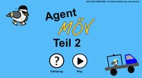 Agent Möv Teil 2 - Mobile screenshot, image №3399442 - RAWG