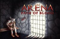 Arena: Path of Blood screenshot, image №3209935 - RAWG