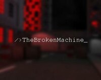 The Broken Machine screenshot, image №2465619 - RAWG