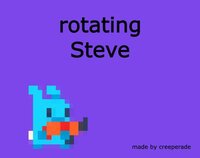 rotating Steve screenshot, image №3010774 - RAWG