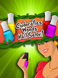Cinderella's Woods Nail Salon - Beauty Make-Over Design & Fashion Manicure Dress-Up (Free Maker Games for Girls) screenshot, image №930185 - RAWG