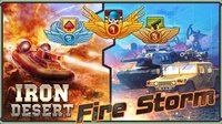 Iron Desert - Fire Storm screenshot, image №1357469 - RAWG
