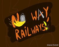 No Way, Railways! screenshot, image №3554019 - RAWG
