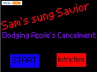 Sam's sung Savior: Dodging Apple's Cancelment screenshot, image №3812032 - RAWG