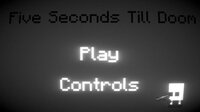 Five Seconds Till Doom screenshot, image №2446028 - RAWG