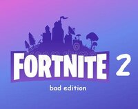 Fortnite 2 (EdZ123) screenshot, image №3015263 - RAWG