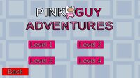 Pink Guy Adventures! screenshot, image №3770001 - RAWG