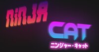 Ninja Cat (CNMiami) screenshot, image №3818300 - RAWG