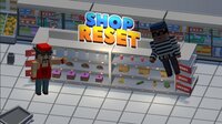 Shop Reset ! screenshot, image №3079174 - RAWG