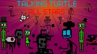 Talking Turtle: All Stars! Version: 1.5.0. screenshot, image №3289797 - RAWG