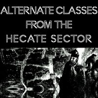 Alternate Classes of the Hecate Sector screenshot, image №3687741 - RAWG