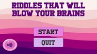 Riddles That Will Blow Your Mind screenshot, image №2564679 - RAWG