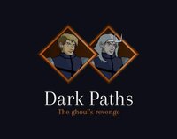 Dark Paths - The ghoul's revenge screenshot, image №3131831 - RAWG