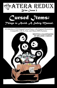 Atera Redux zine issue 3: Cursed Items: things to avoid. A safety manual. screenshot, image №3833422 - RAWG