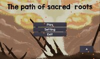 The path of sacred roots. screenshot, image №3776122 - RAWG