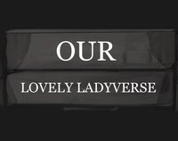 Our Lovely Ladyverse screenshot, image №3510312 - RAWG