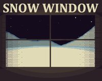 Snow Window screenshot, image №3177976 - RAWG