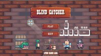 Blind Catcher screenshot, image №2722024 - RAWG