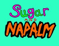 Sugar and Napalm screenshot, image №2988753 - RAWG