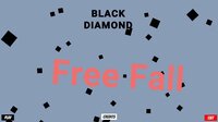 Black Diamond Free Fall screenshot, image №2932663 - RAWG