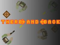 There and Back (GameDev Tutorials) screenshot, image №2543202 - RAWG