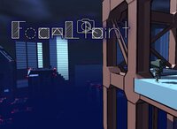 Focal Point (Serac111) screenshot, image №3178397 - RAWG