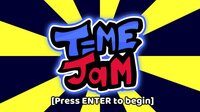 TimeJam (DillyzThe1) screenshot, image №3778111 - RAWG