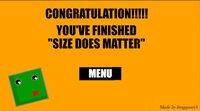 Size Does Matter! screenshot, image №3759681 - RAWG