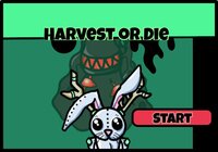 Harvest or Die (fiascosoftworks) screenshot, image №3732921 - RAWG