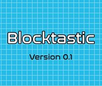 Blocktastic V 0.1 screenshot, image №2716585 - RAWG