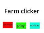 farm clicker (blazQ) screenshot, image №3217516 - RAWG