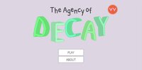 The Agency of Decay screenshot, image №2436646 - RAWG