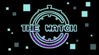 The Watch screenshot, image №3510381 - RAWG