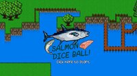 Salmon Dice Ball! screenshot, image №3471061 - RAWG