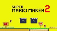 Super Mario Maker 2 Lite screenshot, image №3061147 - RAWG