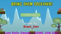 Bring Them Together for Lost Relic Games - GAME JAM 2022 screenshot, image №3432900 - RAWG