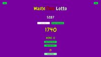 Waste Time Lotto screenshot, image №4174442 - RAWG