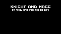 Knight and Mage! A C3 Game entry! screenshot, image №2148989 - RAWG