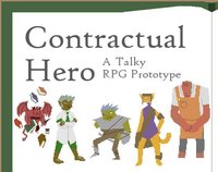 Contractual Hero: A Talky RPG screenshot, image №1053920 - RAWG