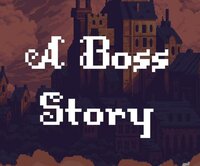 A Boss Story screenshot, image №2646674 - RAWG