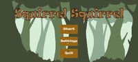 Squirrel Squirrel screenshot, image №3143923 - RAWG