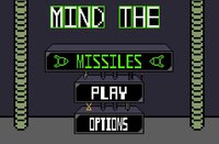 Mind The Missiles screenshot, image №3527635 - RAWG