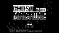 Ghost in the Machine screenshot, image №208020 - RAWG