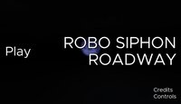 Robo Siphon Roadway screenshot, image №3137613 - RAWG