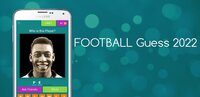 Football Guess 2022 screenshot, image №3359798 - RAWG