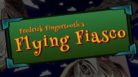 Fredrick Fingertooth's Flying Fiasco screenshot, image №3802045 - RAWG