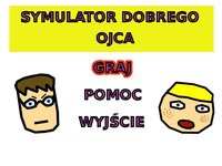 Symulator Dobrego Ojca screenshot, image №1232761 - RAWG